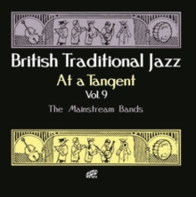 British Traditional Jazz At A Tangent Vol. 9