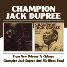 From New Orleans To Chicago / Champion Jack Dupree And His Blues Band