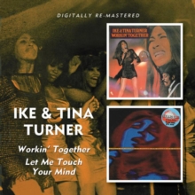 Workin’ Together / Let Me Touch Your Mind