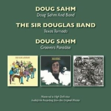 Doug Sahm And Band / Texas Tornado / Groovers Paradise
