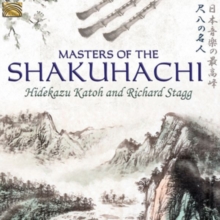Masters Of The Shakuhachi