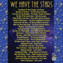We Have The Stars