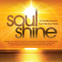 Soul Shine (16 Contemporary Summer Soul Vibes)