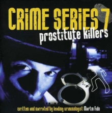 Crime Series 7 – Prostitute Killers