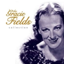 The Gracie Fields Collection