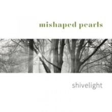 Shivelight