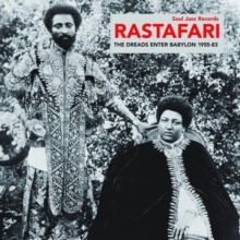 Rastafari (The Dreads Enter Babylon 1955-83)