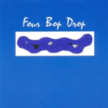 Four Bop Drop