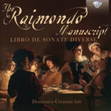 The Raimondo Manuscript: Libro De Sonate Diverse