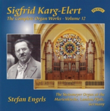 The Complete Organ Works – Volume 12