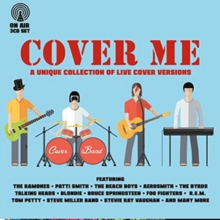 Cover Me – A Unique Collection Of Live Cover Versions