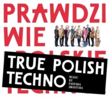 Prawdziwie Polskie Techno