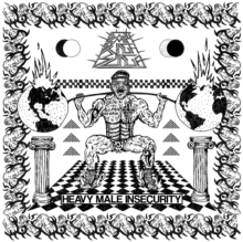 Heavy Male Insecurity