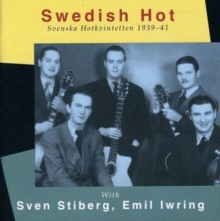 Swedish Hot (Svenska Hotkvintetten 1939-41)
