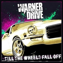 …Till The Wheels Fall Off
