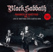 Paranoid In Hartford Vol. 1 Live At Hartford Civic Center 1980