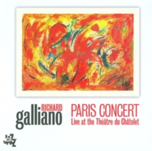 Paris Concert: Live At The Théâtre Du Chätelet
