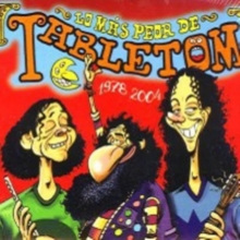 Lo Más Peor De Tabletom (1978 – 2004)