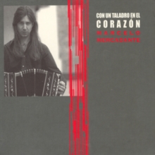 Con Un Taladro en El Corazon