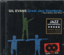 Great Jazz Standards + New Bottle, Old Wine