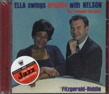 Ella Swings Brightly With Nelson – The Complete Sessions