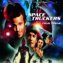 Space Truckers (Original Motion Picture Soundtrack)