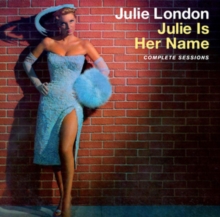Julie Is Her Name Complete Sessions