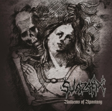 Anthems Of Apostasy