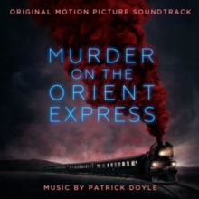 Murder On The Orient Express (Original Motion Picture Soundtrack)