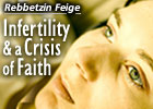 Infertility and a Crisis of Faith Infertility and a Crisis of Faith
