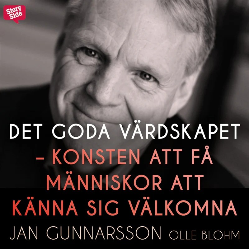Det goda värdskapet – konsten att få människor att känna sig välkomna – Ljudbok – Laddas ner
