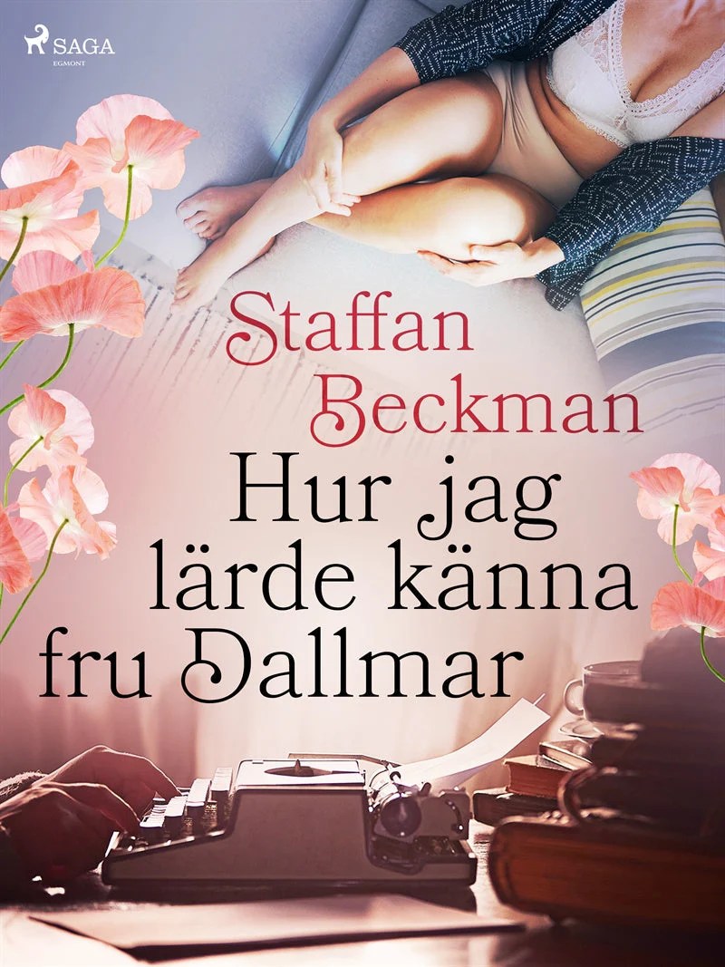 Hur jag lärde känna fru Dallmar – E-bok – Laddas ner