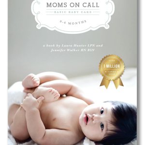 Moms on Call | Basic Baby Care 0-6 Months | Parent… Moms on Call | Basic Baby Care 0-6 Months | Parent…