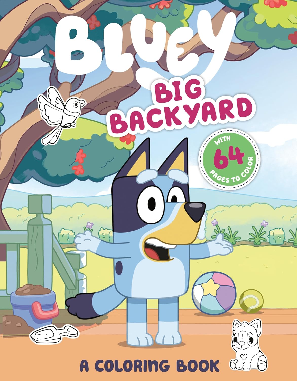 Bluey: Big Backyard: A Coloring Book Bluey: Big Backyard: A Coloring Book