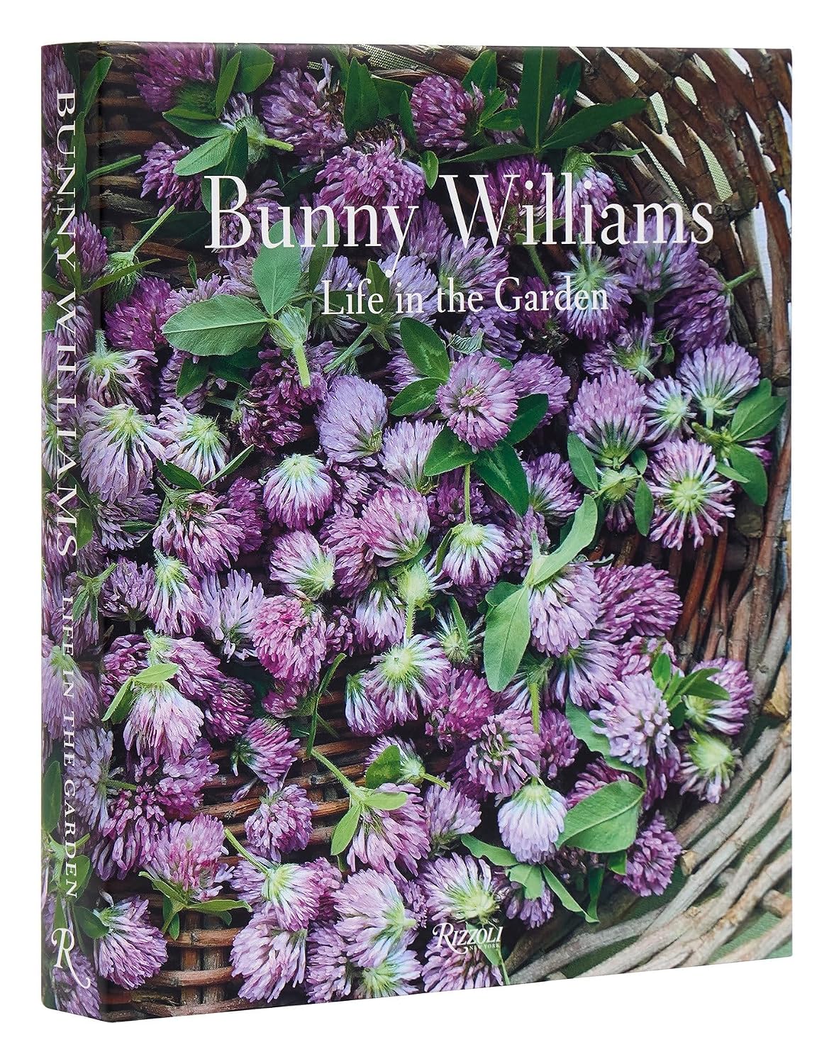 Bunny Williams: Life in the Garden Bunny Williams: Life in the Garden