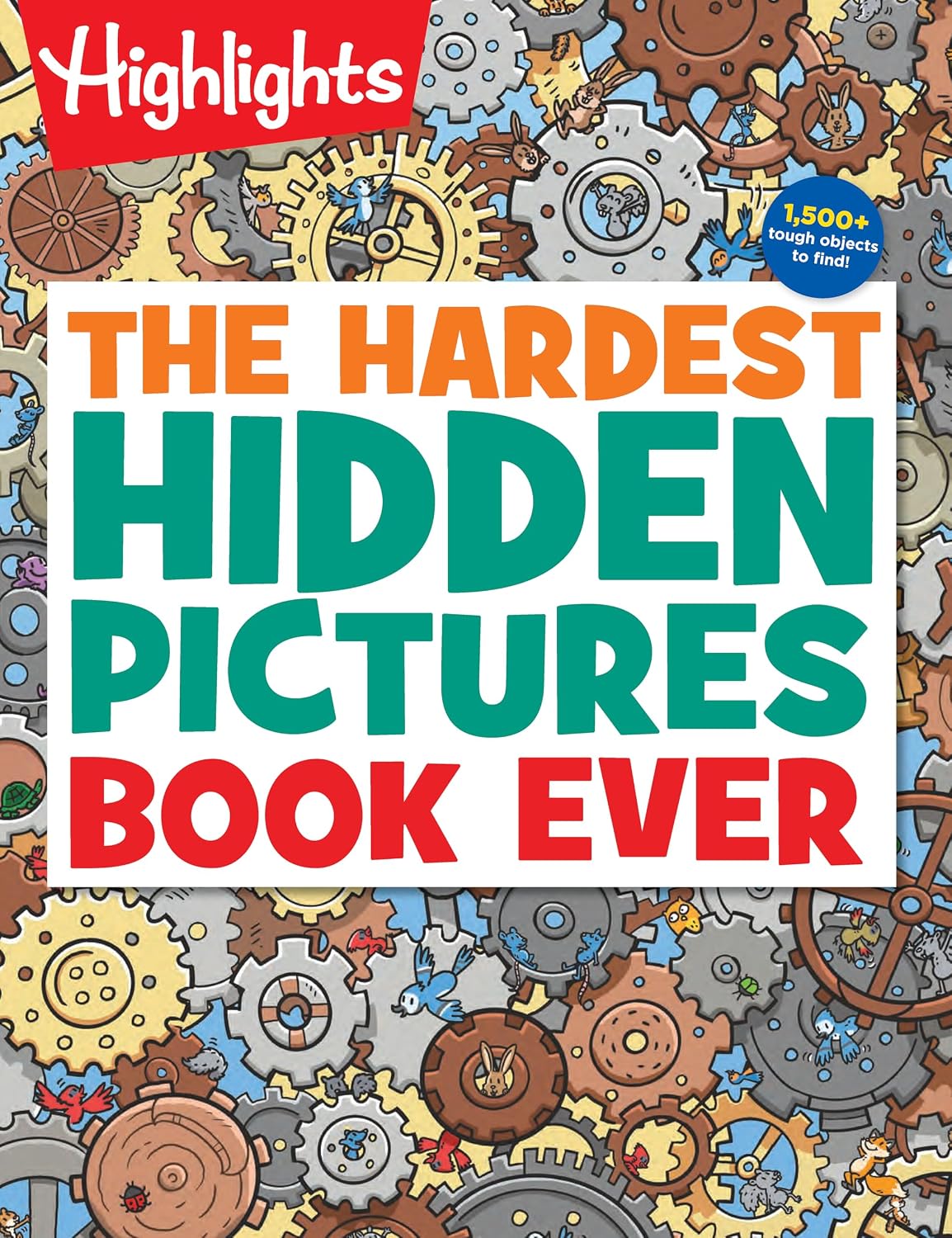 The Hardest Hidden Pictures Book Ever: The Hardest… The Hardest Hidden Pictures Book Ever: The Hardest…