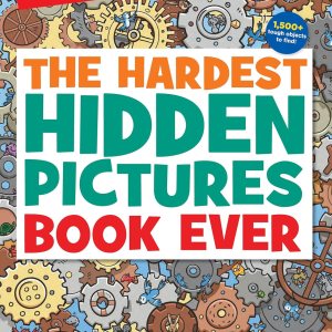 The Hardest Hidden Pictures Book Ever: The Hardest… The Hardest Hidden Pictures Book Ever: The Hardest…