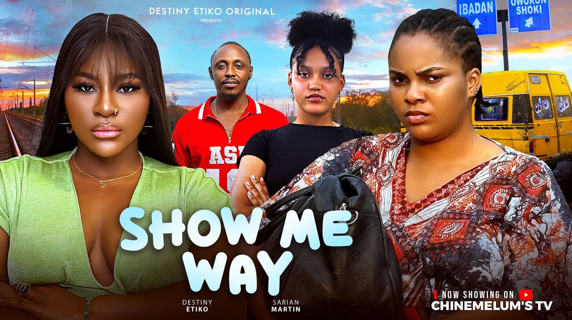 SHOW ME WAY – DESTINY ETIKO, SARIAN MARTIN, ONENE NELLY, LATEST 2025 NIGERIAN MOVIE SHOW ME WAY – DESTINY ETIKO, SARIAN MARTIN, ONENE NELLY, LATEST 2025 NIGERIAN MOVIE