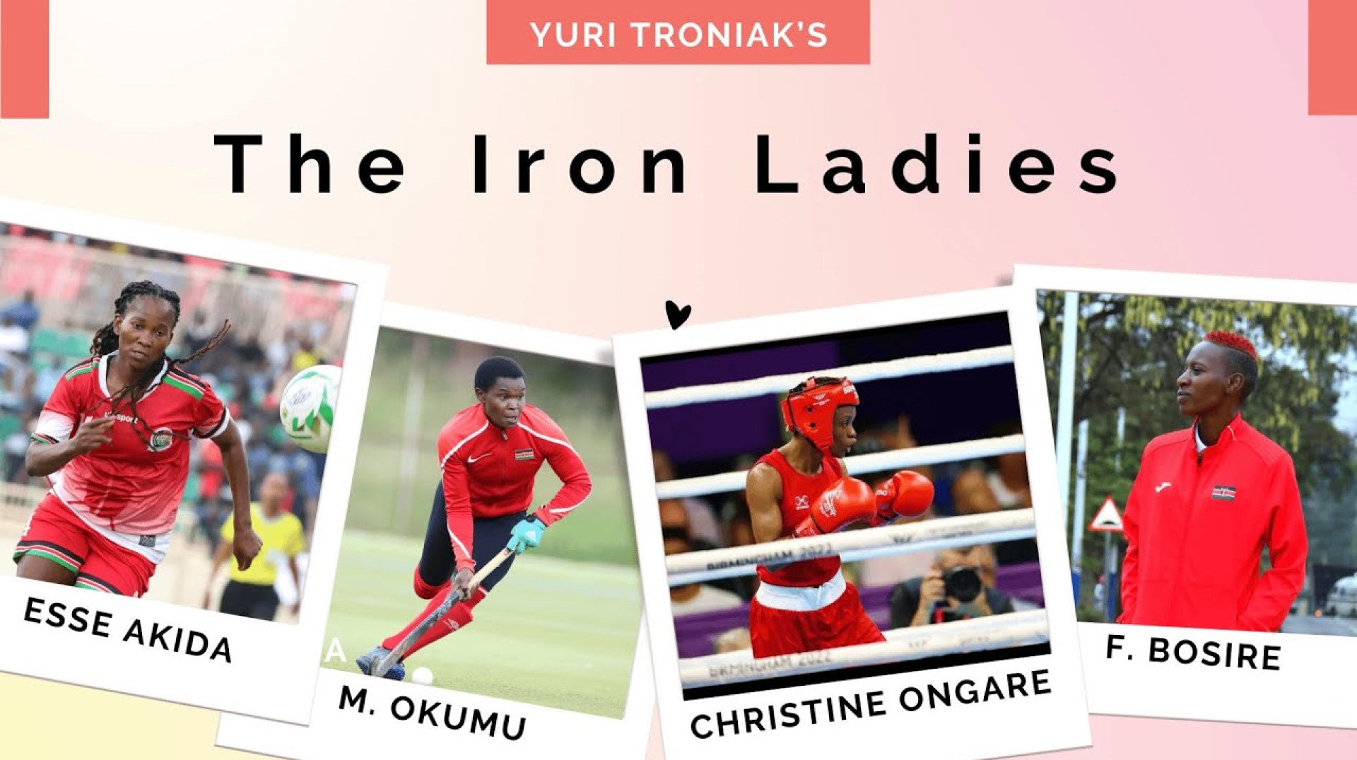 The Iron Ladies: Kenya’s Trailblazing Women in Sport The Iron Ladies: Kenya’s Trailblazing Women in Sport