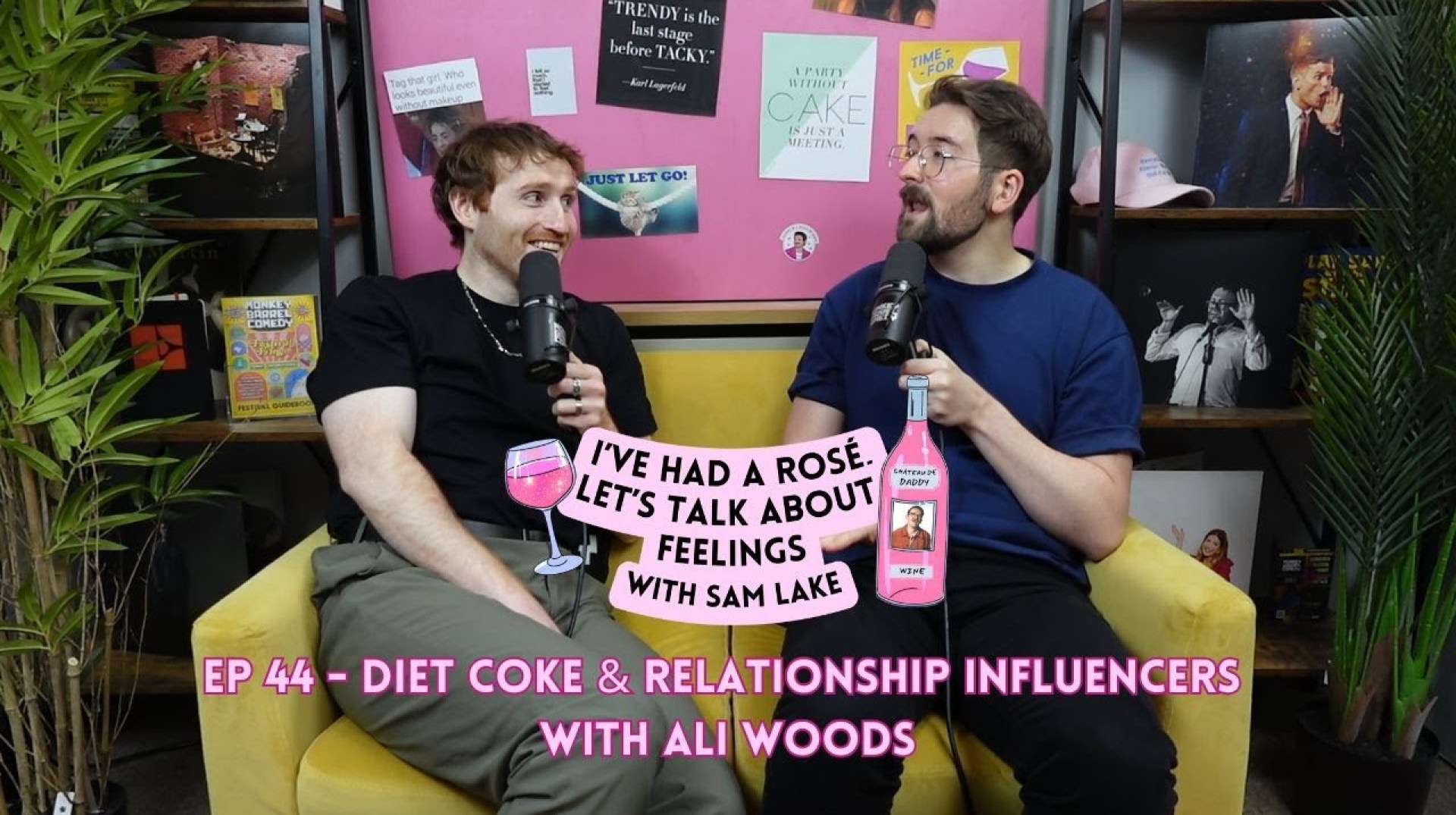 EP 44 – Diet Coke & Relationship Influencers with Ali Woods | I've Had A Rosé EP 44 – Diet Coke & Relationship Influencers with Ali Woods | I've Had A Rosé