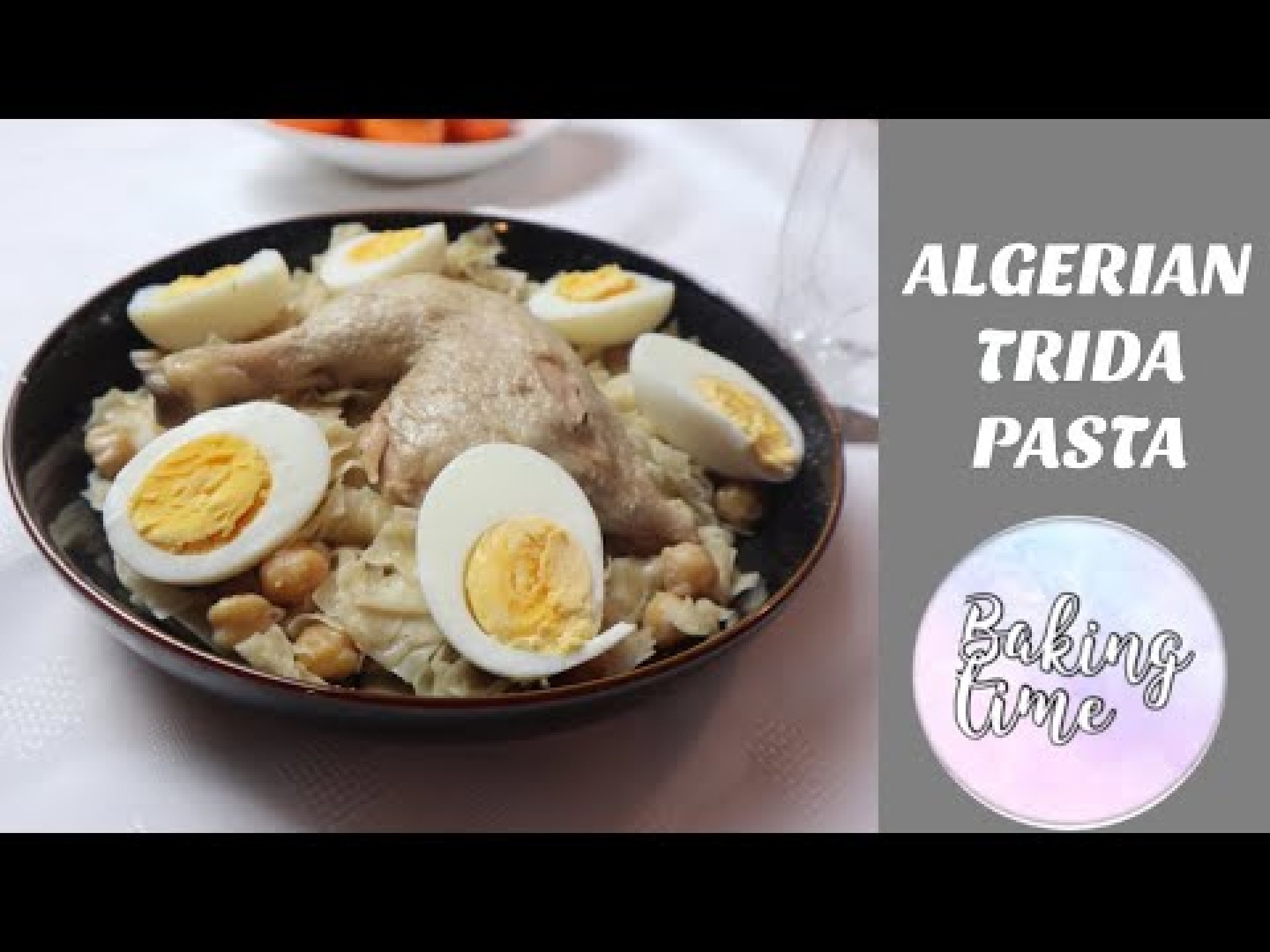 ALGERIAN TRIDA PASTA (TRIDA ALGÉRIENNE) ALGERIAN TRIDA PASTA (TRIDA ALGÉRIENNE)