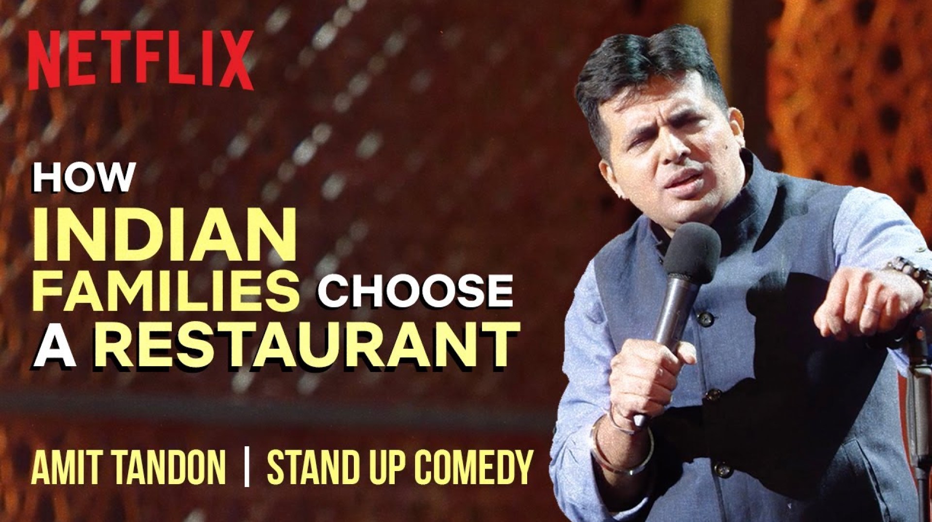 How Indian Families Choose a Restaurant | Amit Tandon | Stand up comedy | Netflix India How Indian Families Choose a Restaurant | Amit Tandon | Stand up comedy | Netflix India