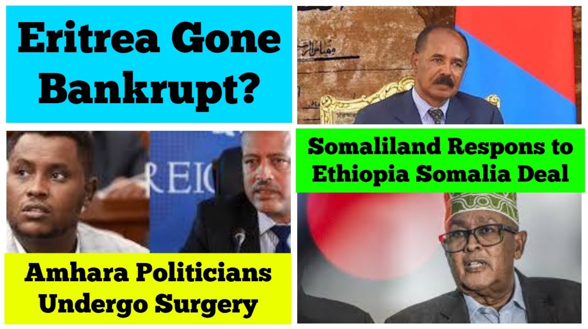 Eritrea Gone Bankrupt? | Amhara Politicians in Jail | Somaliland Responds to Ethiopia Somalia Deal Eritrea Gone Bankrupt? | Amhara Politicians in Jail | Somaliland Responds to Ethiopia Somalia Deal