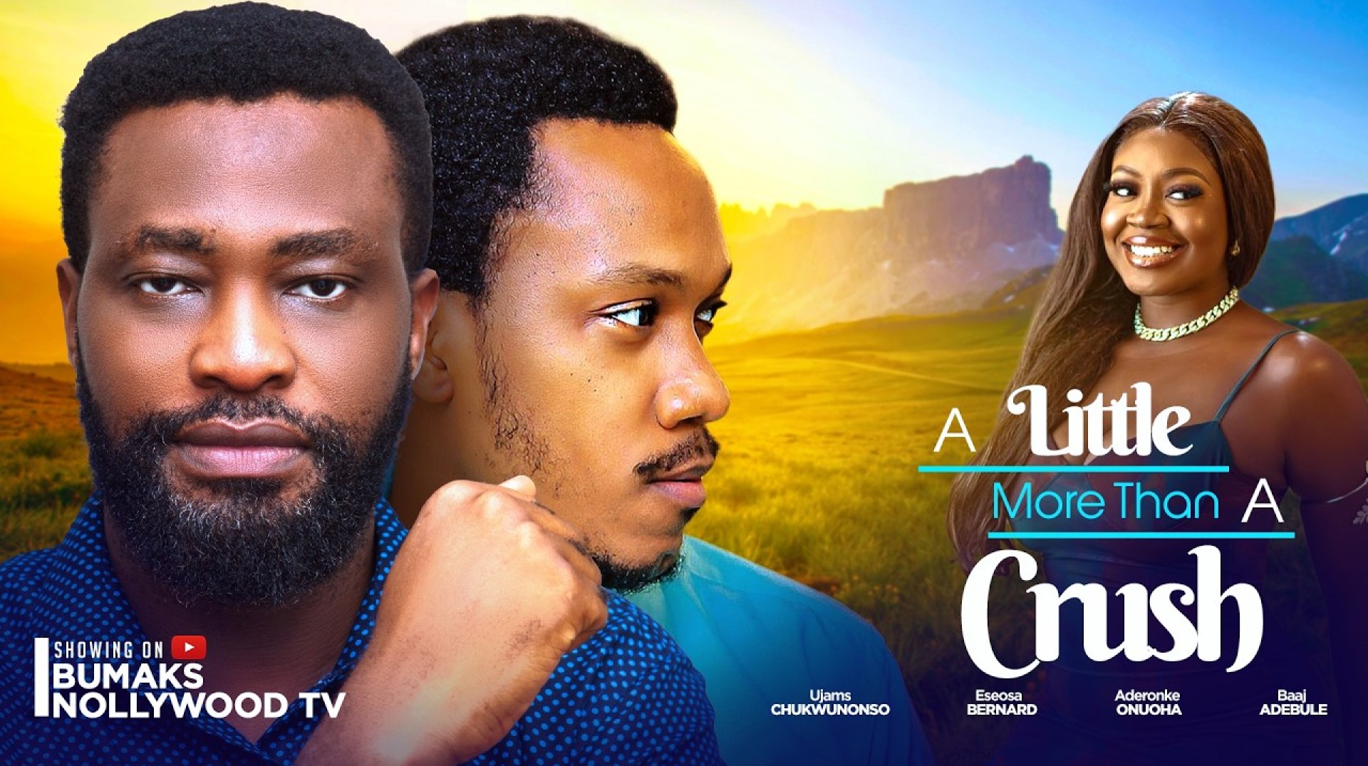 A LITTLE MORE THAN A CRUSH – UJAMS CHUKWUNONSO, BAAJ ADEBULE, ESEOSA BERNARD 2025 #new A LITTLE MORE THAN A CRUSH – UJAMS CHUKWUNONSO, BAAJ ADEBULE, ESEOSA BERNARD 2025 #new
