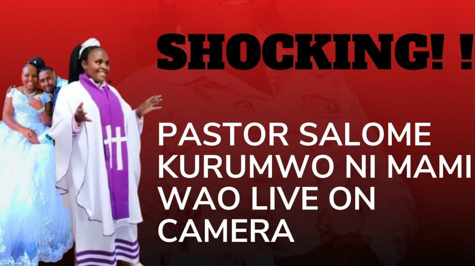 SHOCKING! ! PASTOR SALOME KURUMWO NI MAMI WAO LIVE ON CAMERA SHOCKING! ! PASTOR SALOME KURUMWO NI MAMI WAO LIVE ON CAMERA