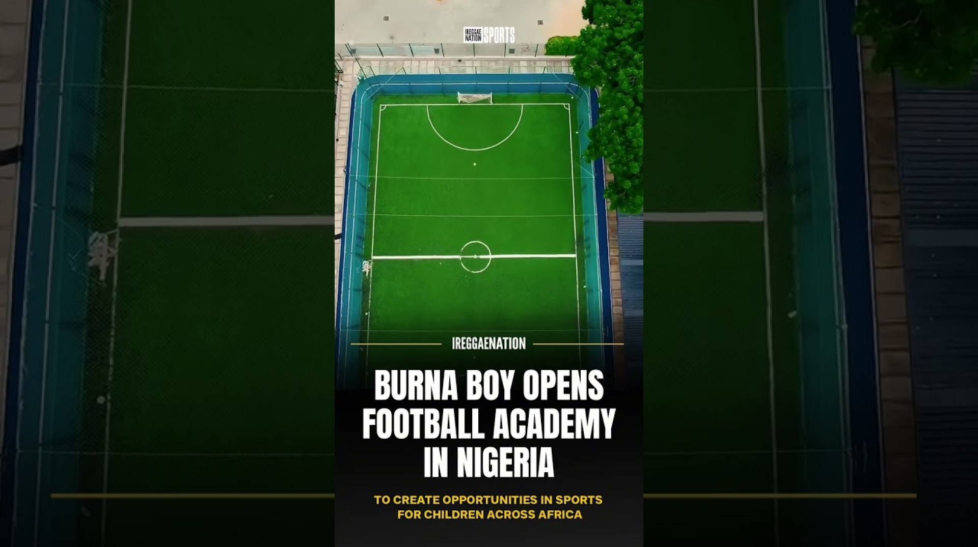 Burna Boy Opens Football Academy in Nigeria Burna Boy Opens Football Academy in Nigeria