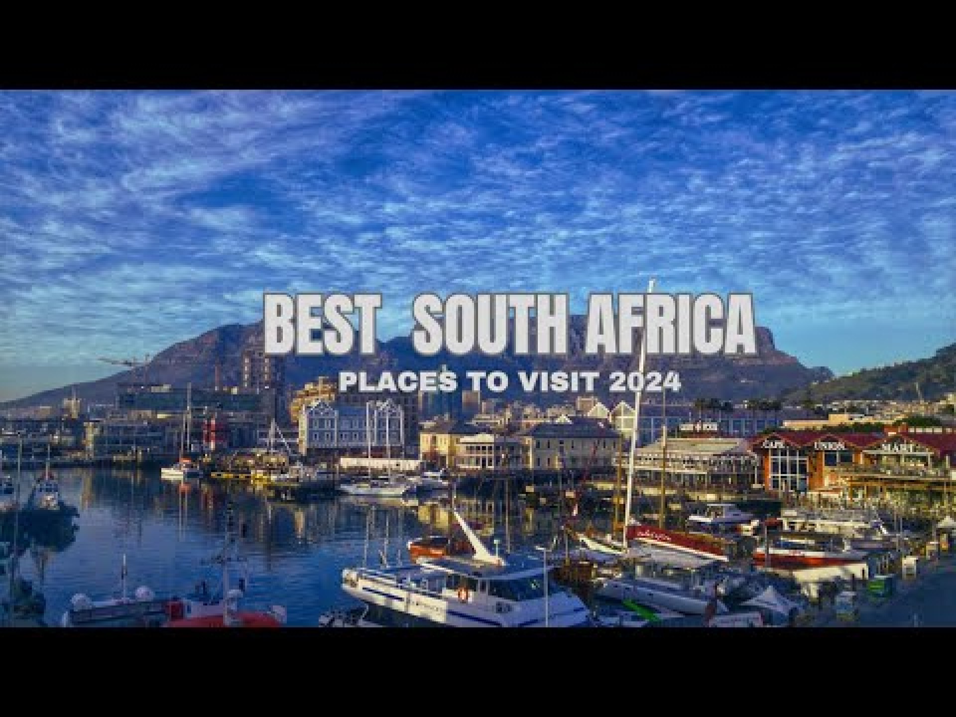 The Best Places to Visit in South Africa | Travel Guide 2024 The Best Places to Visit in South Africa | Travel Guide 2024