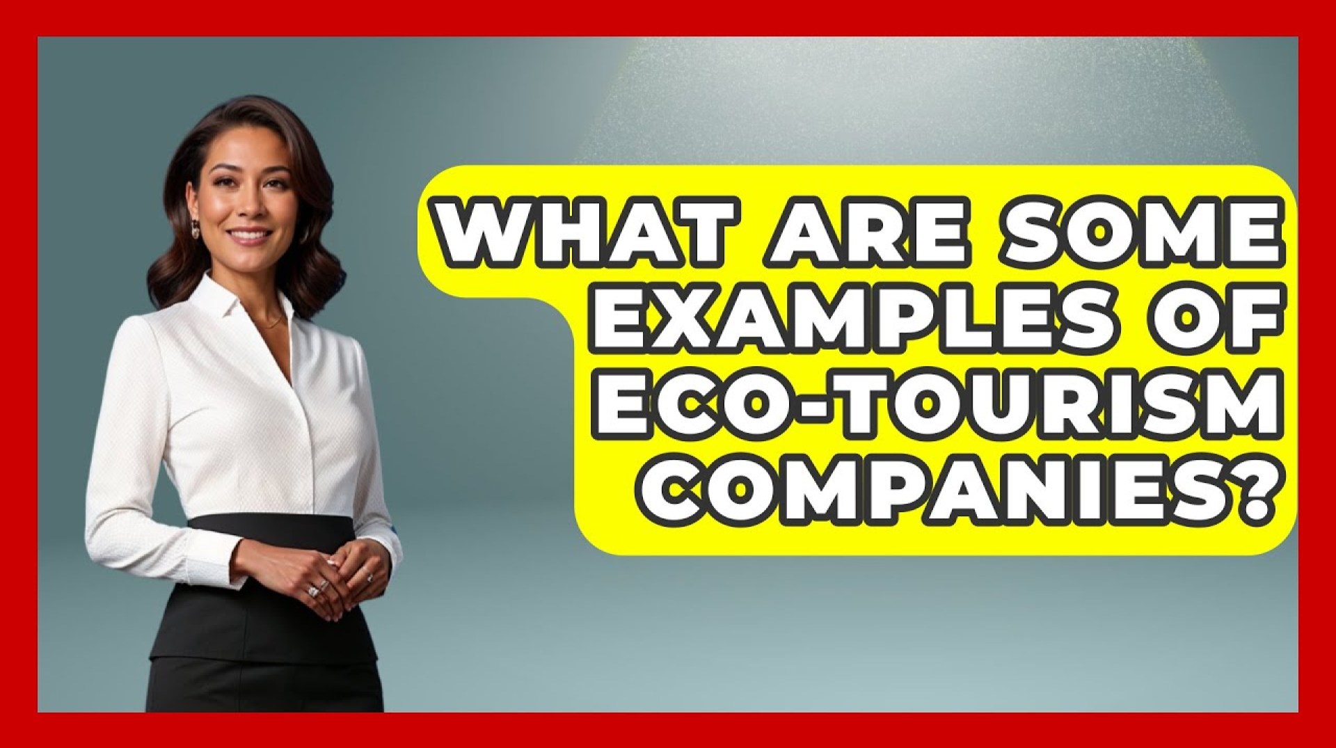What Are Some Examples of Eco-Tourism Companies? – Ecosystem Essentials What Are Some Examples of Eco-Tourism Companies? – Ecosystem Essentials