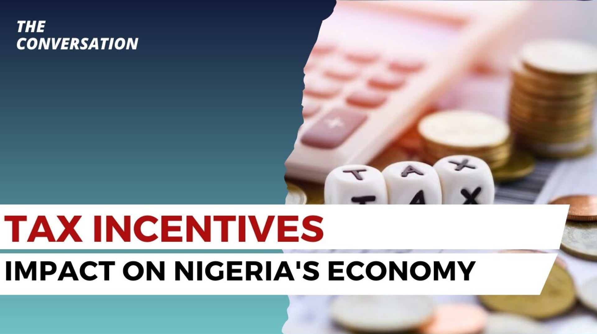 The Impact of Tax Incentives on Nigeria's Economic Growth The Impact of Tax Incentives on Nigeria's Economic Growth