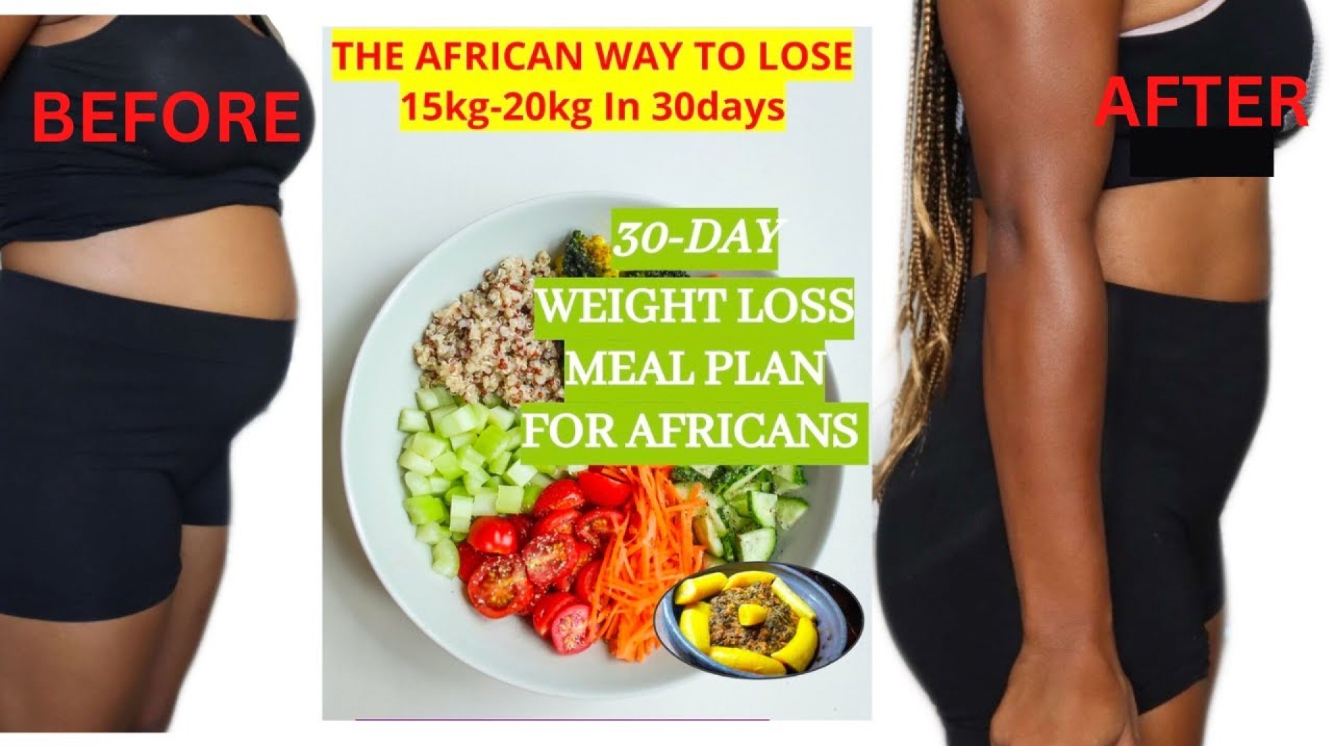 Weight Loss for Africans: Meal Plan & Workout Weight Loss for Africans: Meal Plan & Workout